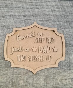 Dad that stepped up plaque