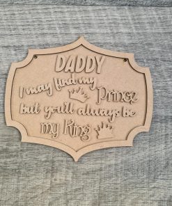 I may find my prince plaque