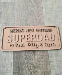 Alternative view of Superdad rectangle road sign MDF