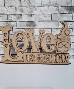 Valentine - Love like Gnome other on a base