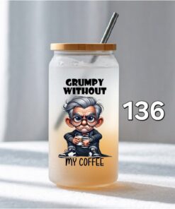 UV DTF – DEC 125-137 - 10cm decal for Libbey - Grumpy Dad