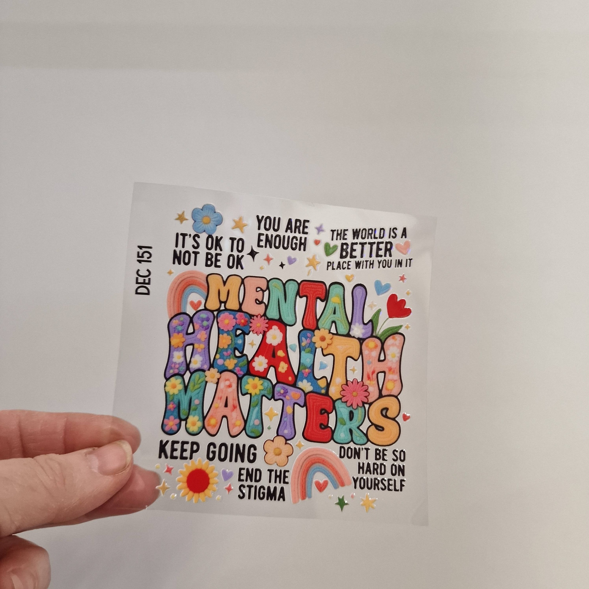 UV DTF – DEC 151 10cm decal for Libbey - Mental Health - Image 2
