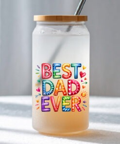 UV DTF – DEC 161 10cm decal for Libbey - best dad ever