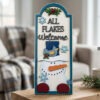 All flakes welcome tall sign