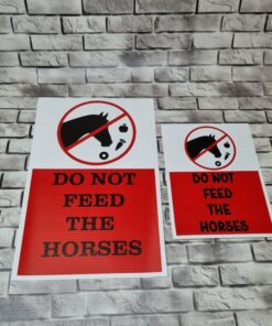 Equestrian warning caution sign banners- Do not feed the horses