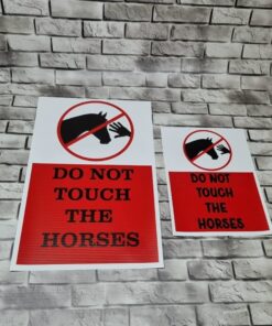 Equestrian warning caution sign banners- Do not touch the horses