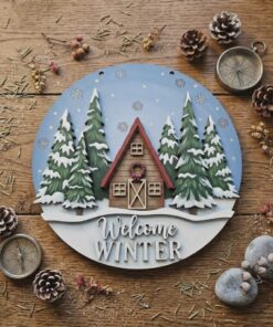 Welcome Winter Cabin 18cm Round
