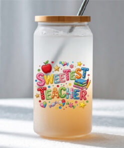 UV DTF – DEC 197 10cm decal for Libbey - Sweetest Teacher