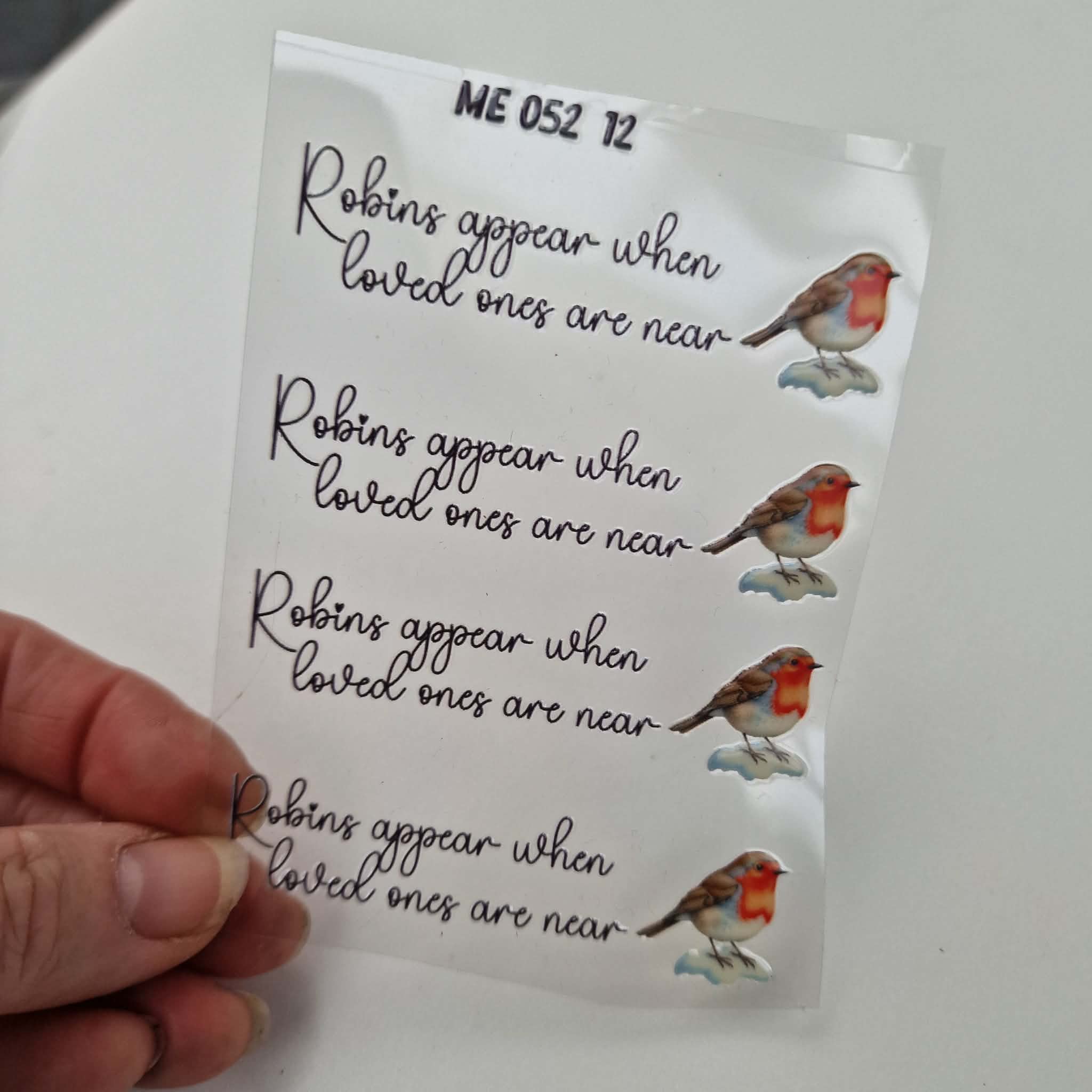 UV DTF – ME 052 Robins appear when Loved ones are near - Image 2