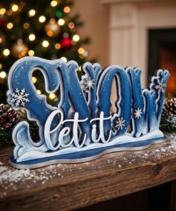 Let It Snow simple plaque on base